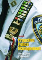 Proactive Police Management 013219368X Book Cover