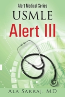 Alert Medical Series: USMLE Alert III 1478778199 Book Cover