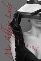 My Affair Lady 0578137860 Book Cover