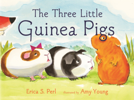 Three Little Guinea Pigs B0GN2FLCBN Book Cover