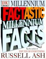 Factastic Millennium Facts 078944710X Book Cover