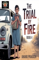 The Trial by Fire (Devadasi) B0GHD6BFBN Book Cover