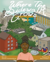 Where the Sidewalk Grows B0CKV16DJ7 Book Cover