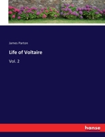 Life Of Voltaire V2 (1881) 0469176458 Book Cover