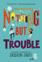 Nothing But Trouble 006236989X Book Cover