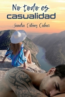 No todo es casualidad 1548426172 Book Cover