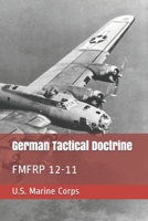 German Tactical Doctrine (FMFRP 12-11) 1484930495 Book Cover