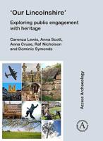 'Our Lincolnshire': Exploring Public Engagement with Heritage 1789691303 Book Cover
