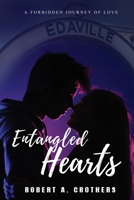 Entangled Hearts: A Forbidden Journey of Love B0CTDWM7LL Book Cover