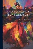 Andhra Natyam Praja Nartanalu 1021438685 Book Cover