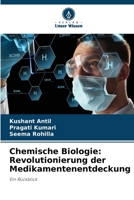 Chemische Biologie: Revolutionierung der Medikamentenentdeckung (German Edition) 620967612X Book Cover