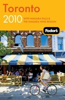 Fodor's Toronto 2008: With Niagara Falls & the Niagara Wine Region (Fodor's Gold Guides)