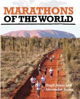 Marathons of the World 0764166093 Book Cover