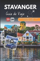 STAVANGER GUÍA DE VIAJE 2026: Todo lo que necesitas ver, comer y hacer en Stavanger en 2026 (Spanish Edition) B0FLKPKWTL Book Cover