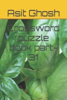 Crossword puzzle book part-31 B0BTRFR8Z8 Book Cover