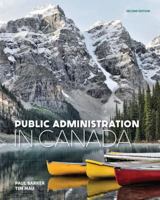 Public Administration in Canada 0176251375 Book Cover