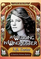 A Wedding in Winchester 1008971863 Book Cover
