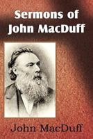 Sermons of John Macduff 1612037755 Book Cover