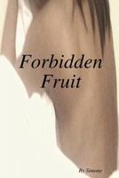 Forbidden Fruit 1540731405 Book Cover