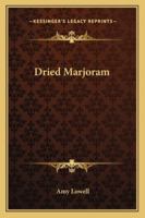 Dried Marjoram 1425478565 Book Cover