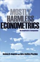 Mostly Harmless Econometrics: An Empiricist's Companion 0691120358 Book Cover