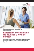 Exposición a violencia de los usuarios y nivel de burnout 6202116994 Book Cover
