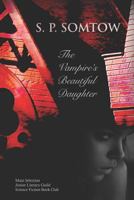 The Vampire's Beautiful Daughter 0689319681 Book Cover