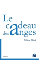 Le cadeau des anges (French Edition) 2754744088 Book Cover