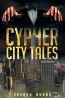 Cypher City Tales 1682136868 Book Cover
