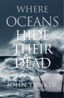 Where Oceans Hide Their Dead 161822073X Book Cover