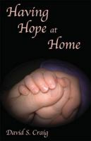 Having Hope at Home 0887547583 Book Cover