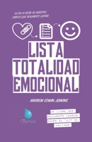 Lista Totalidad Emocional: Un libro que realmente leerá sobre el "kit de feelings” (OilyApp + libros que leerá en realidad) (Spanish Edition) B08457LM5N Book Cover