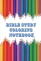 Bible Study Coloring Notebook B08T48JH78 Book Cover