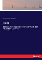 Island, Das Land Und Seine Bewohner: Nach Den Neuesten Quellen 374341936X Book Cover