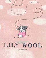 Lily Wool 1423647289 Book Cover