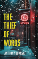 The Thief of Words 0299351742 Book Cover