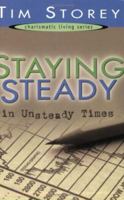 Staying Steady in Unsteady Times (Charismatic Living Series) (Charismatic Living Series) 1577945875 Book Cover