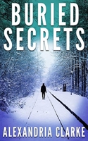 Buried Secrets (A Jacqueline Frye Mystery) B089278SBT Book Cover