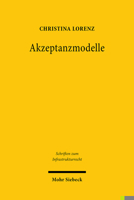 Akzeptanzmodelle: Eine Rechtliche Analyse Im Bereich Erneuerbarer Energien (Schriften Zum Infrastrukturrecht) 3161602668 Book Cover