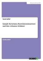 Sample Kovarianz-/Korrelationsmatrizen und ihre robusten Sch�tzer 3656525455 Book Cover