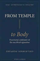 From Temple to Body: Functional continuity of the sacrificial apparatus: The body as the permanent site of extraction. B0HJNW7P7Y Book Cover