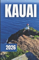 Guida Turistica Di Kauia 2026 B0FR242XF9 Book Cover
