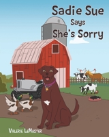 Sadie Sue Says She's Sorry B0CXRZYMG5 Book Cover