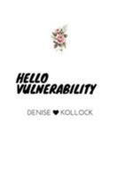 Hello Vulnerability 1389369072 Book Cover