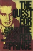 Quest for the Red Prince: The Manhunt for the Killers Behind the 1972 Olympic Massacre 1592289452 Book Cover