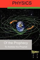 Physics of the Prophecy: The Third Trumpet 1453742204 Book Cover