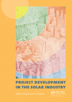 Project Development in the Solar Industry 0367576619 Book Cover