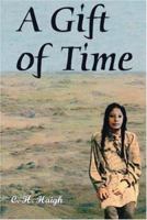 A Gift of Time 1412099773 Book Cover