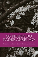 Os Filhos Do Padre Anselmo 1975782127 Book Cover