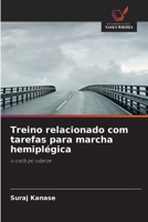 Treino relacionado com tarefas para marcha hemiplégica (Polish Edition) 6202428511 Book Cover
